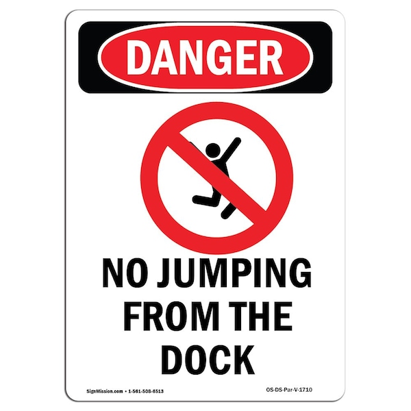 Safety Sign, OSHA Danger, 24" Height, Aluminum, No Jumping From The Dock, Portrait